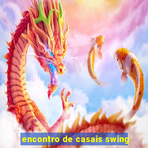 encontro de casais swing